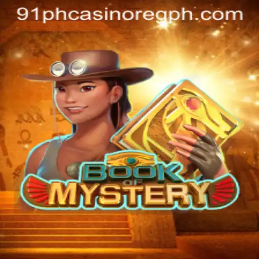 Exploring the Enigmatic World of BookofMystery at 91ph Casino Online
