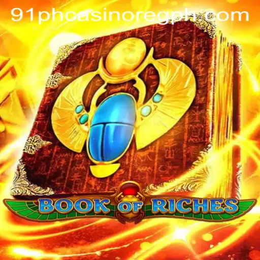 Discover the Thrills of 'Book of Riches' at 91PH Casino Online