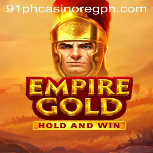 EmpireGold: A Deep Dive into 91ph Casino Online's Latest Addition