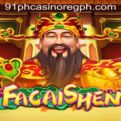 Exploring the Exciting World of FaCaiShen at 91ph Casino Online