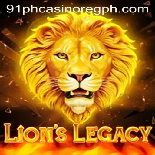 Exploring LionsLegacy: Your Gateway to Adventure at 91ph Casino Online