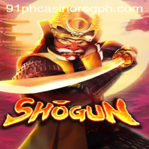 Exploring the Strategy and Excitement of Shogun in the 91PH Casino Online